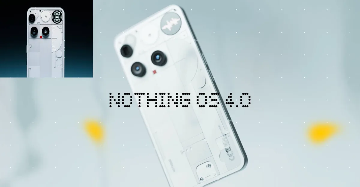 Android 16 Nothing os 4.0